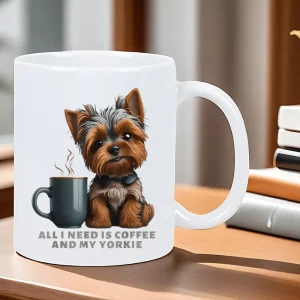 All I Need Is Coffee and My Yorkie Design Ceramic Mug, Perfect Gift for Dog Lovers and Coffee Enthusiasts, Unique Collection